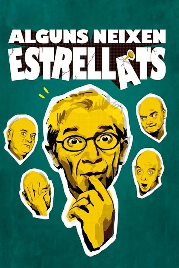 Alguns Neixen Estrellats