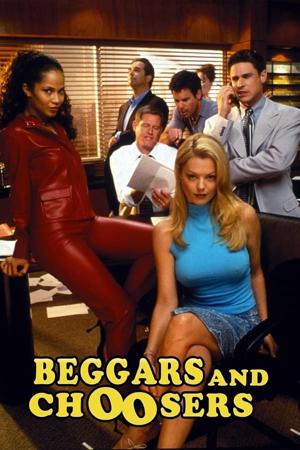 Beggars And Choosers