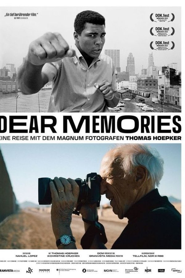 Dear Memories - Eine Reise Mit Dem Magnum-Fotografen Thomas Hoepker