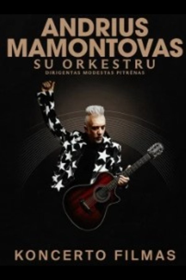Andrius Mamontovas. Koncerto Filmas