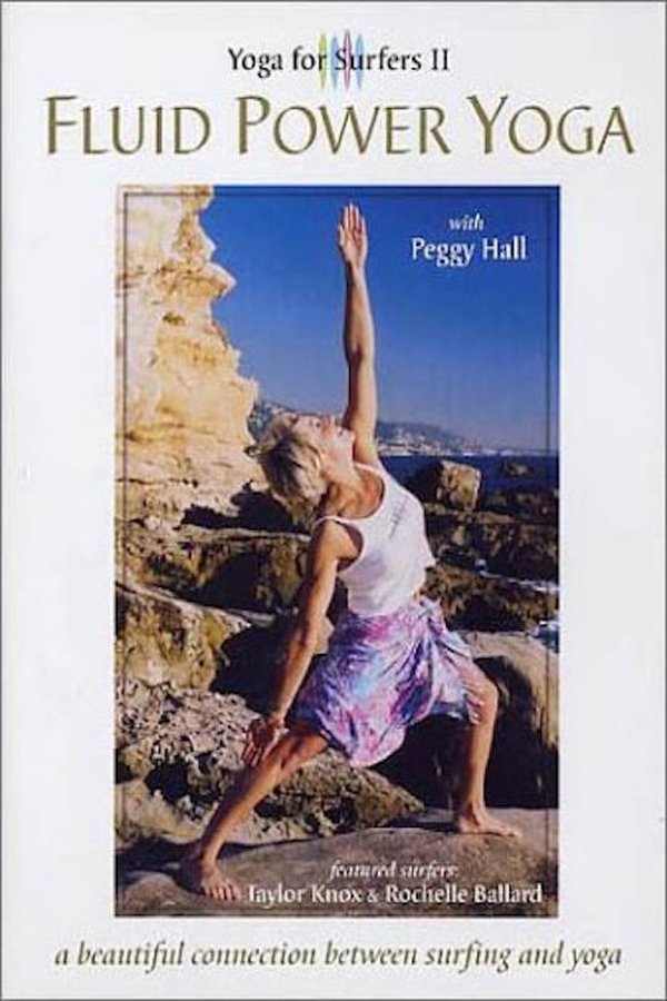 Yoga For Surfers 2: Fluid Power Yoga