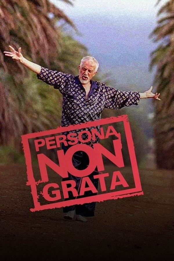 Persona Non Grata