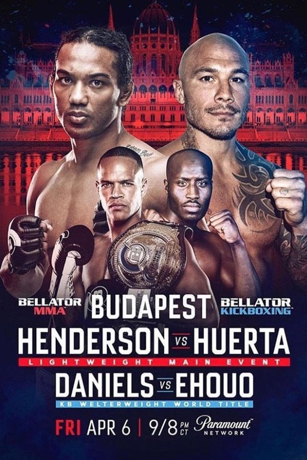 Bellator 196: Henderson Vs. Huerta