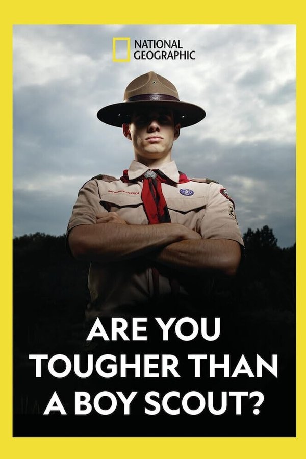 Are You Tougher Than A Boy Scout?