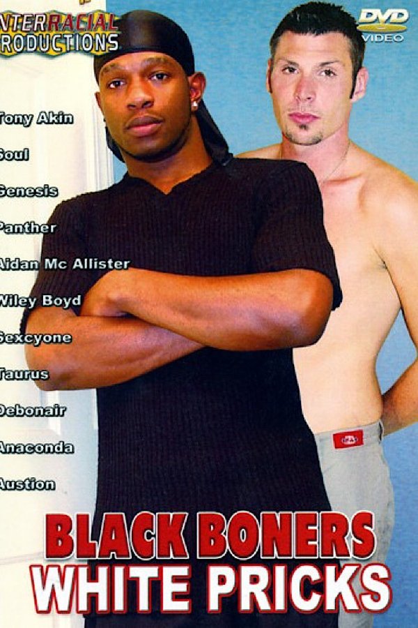 Black Boners White Pricks