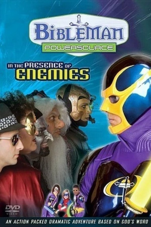 Bibleman Powersource: In The Presence Of Enemies
