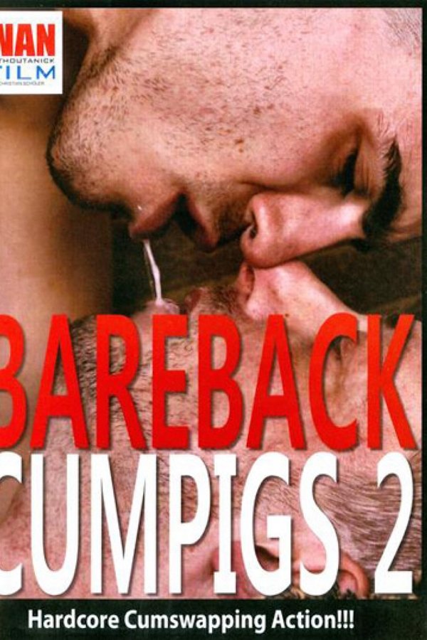 Bareback Cumpigs 2
