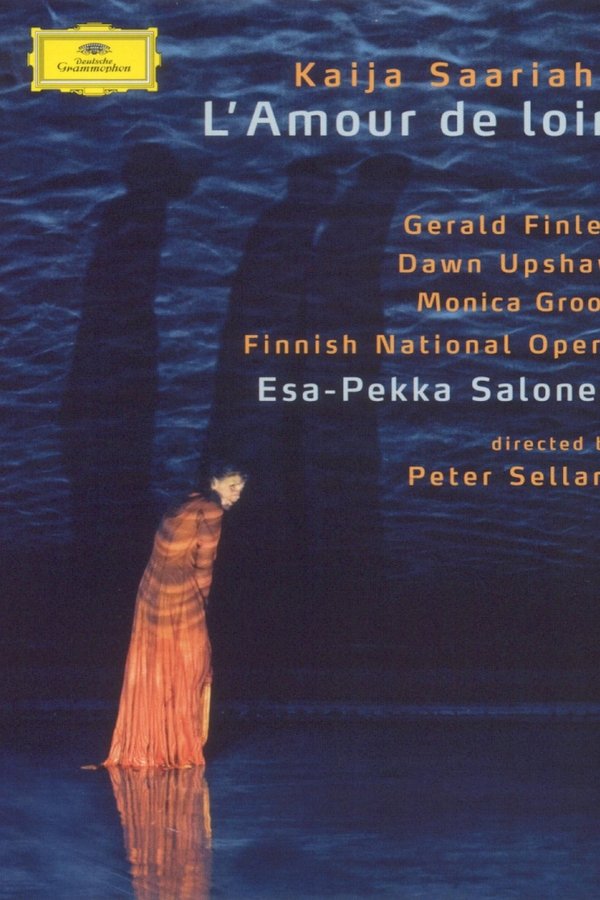 Saariaho: L'Amour De Loin