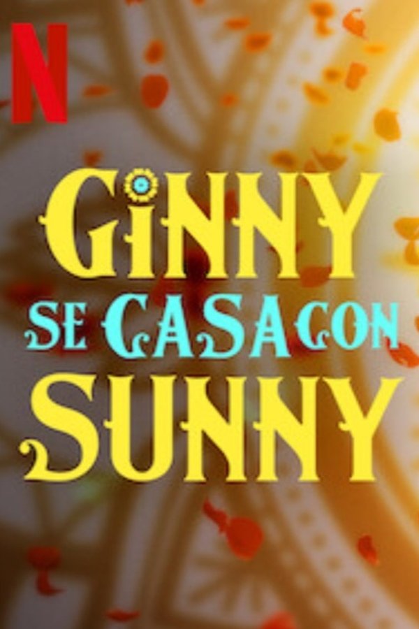 Ginny Weds Sunny