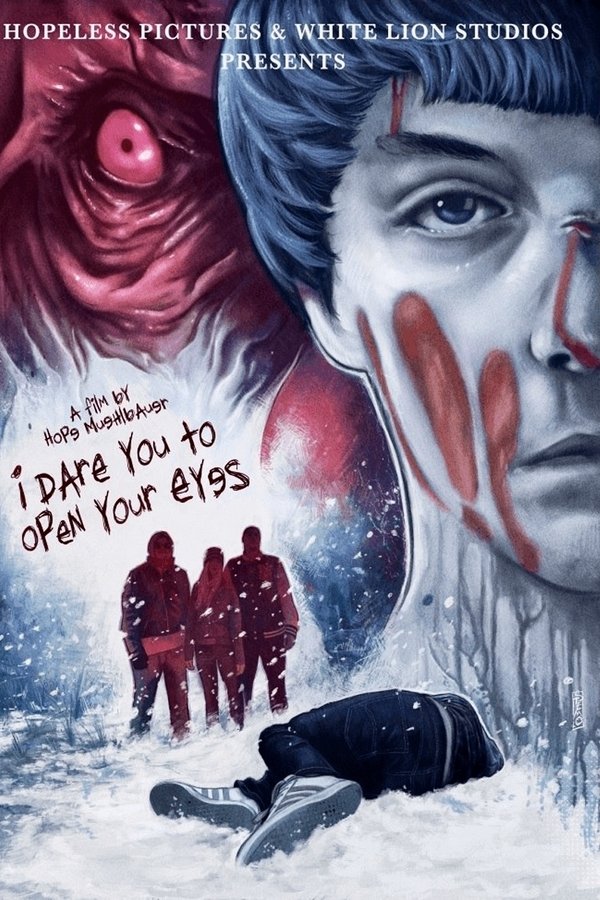 I Dare You To Open Your Eyes