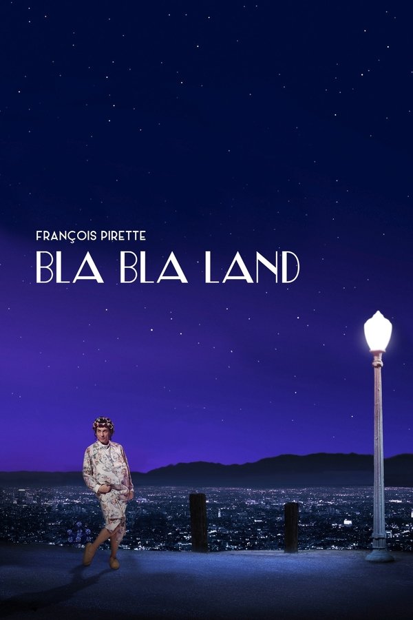 François Pirette - Bla Bla Land