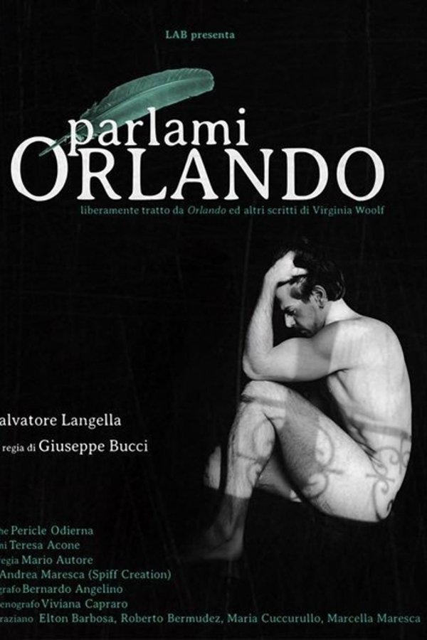 Parlami, Orlando
