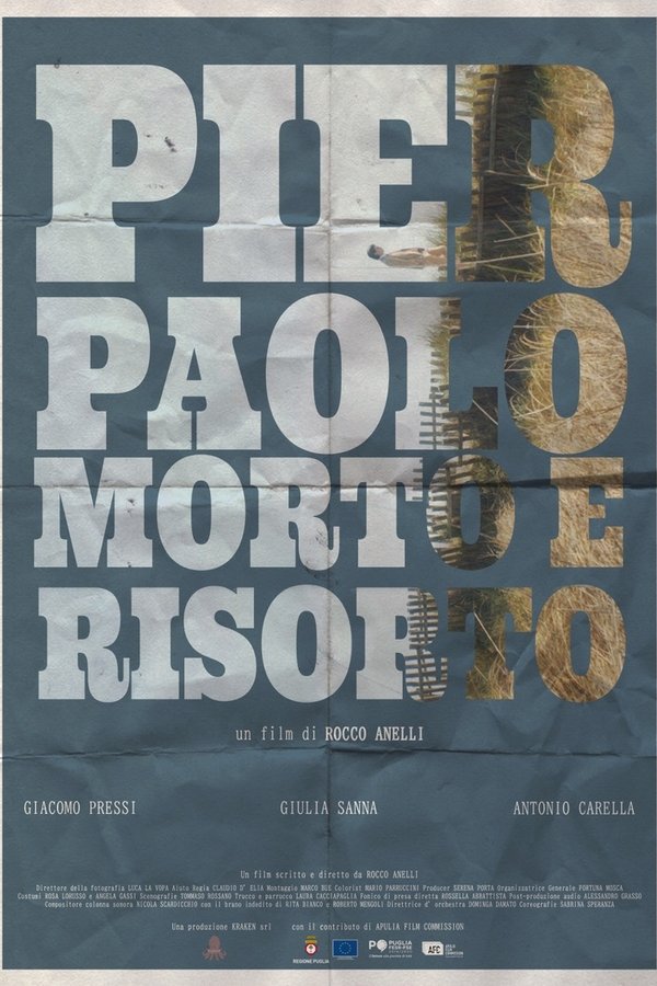 Pier Paolo Morto E Risorto