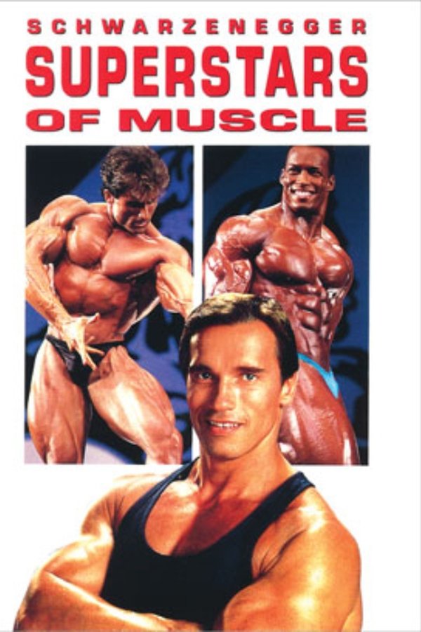 Schwarzenegger's Superstars Of Muscle