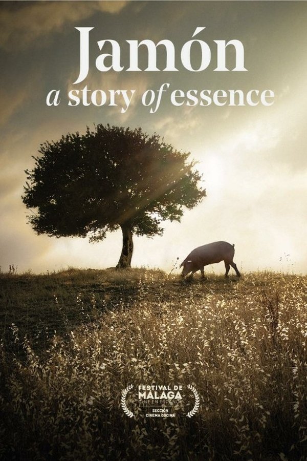 Jamón, A Story Of Essence