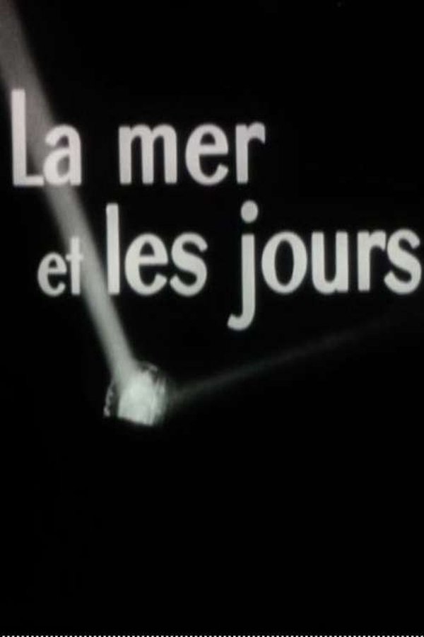 La Mer Et Les Jours