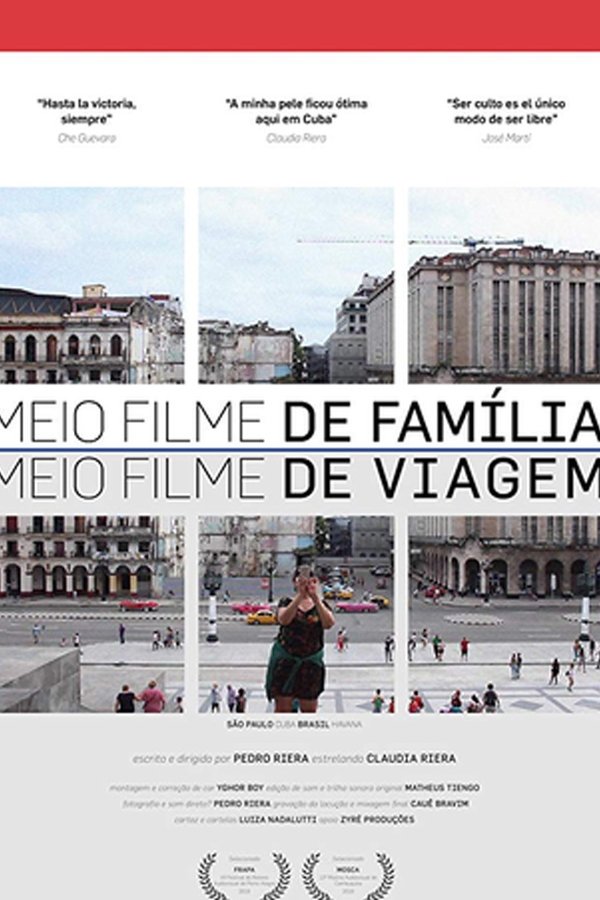 Meio Filme De Família. Meio Filme De Viagem