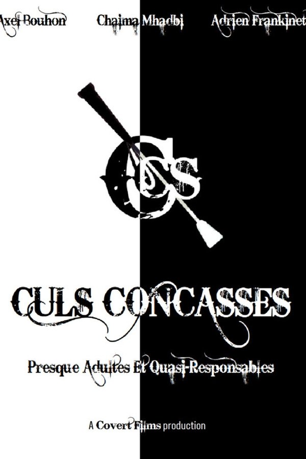 Culs Concasses (Presque Adultes Et Quasi-Responsables)