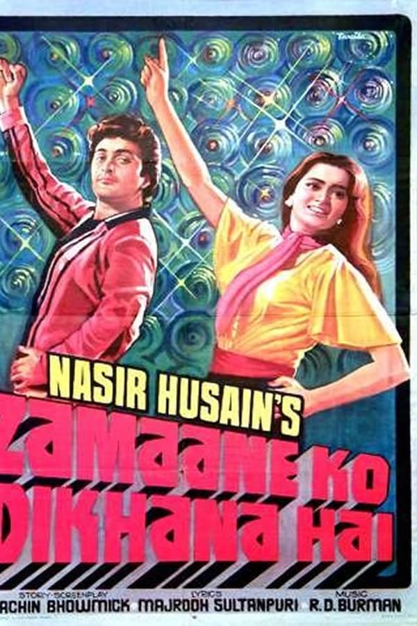 Zamaane Ko Dikhana Hai
