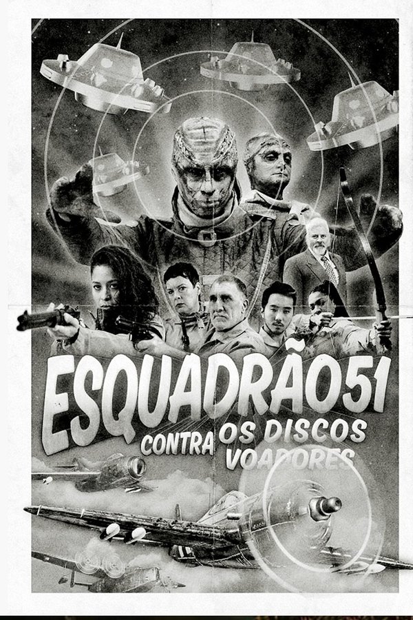 Esquadrão 51 Contra Os Discos Voadores