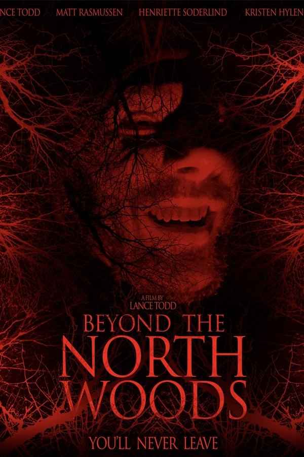 Beyond The North Woods
