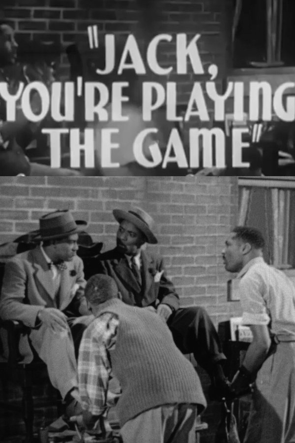 Jack You're Playin' The Game