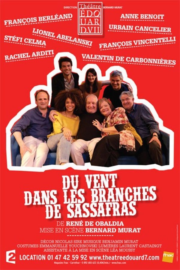 Du Vent Dans Les Branches De Sassafras
