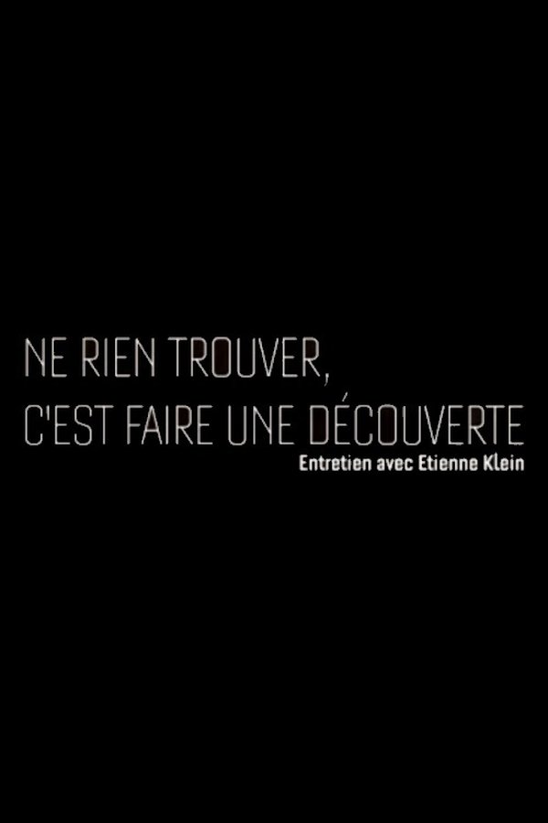 Ne Rien Trouver, C'est Faire Une Découverte