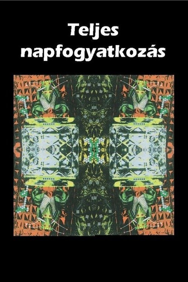 Teljes Napfogyatkozás