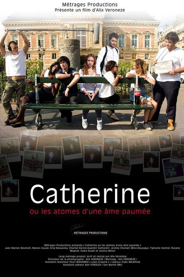 Catherine ou les atomes d'une âme paumée