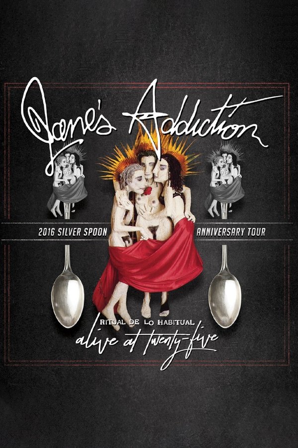 Jane's Addiction - Ritual De Lo Habitual - Alive At 25