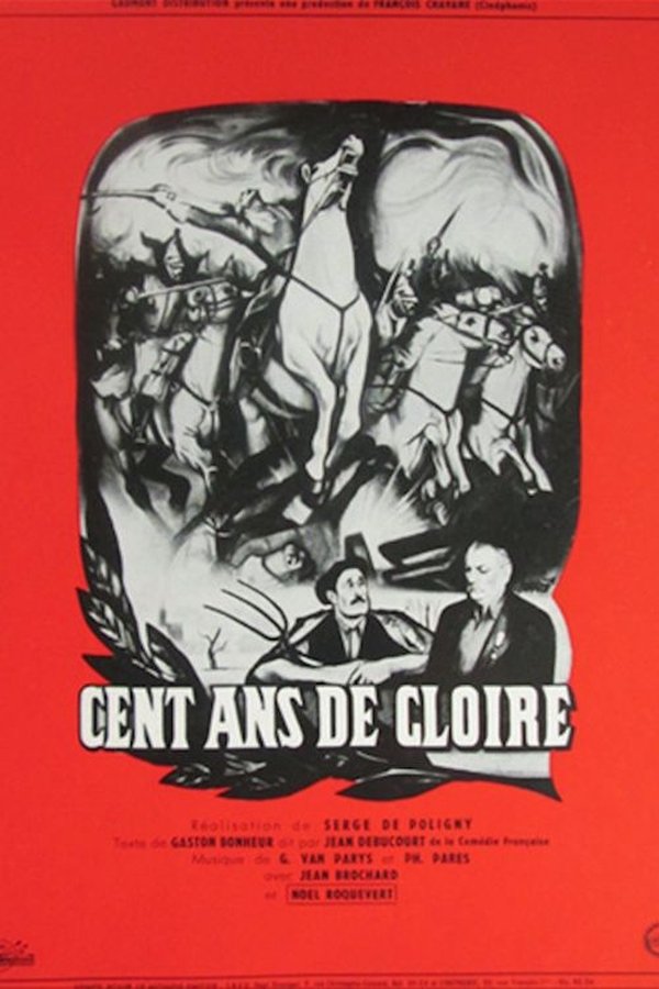 Cent Ans De Gloire
