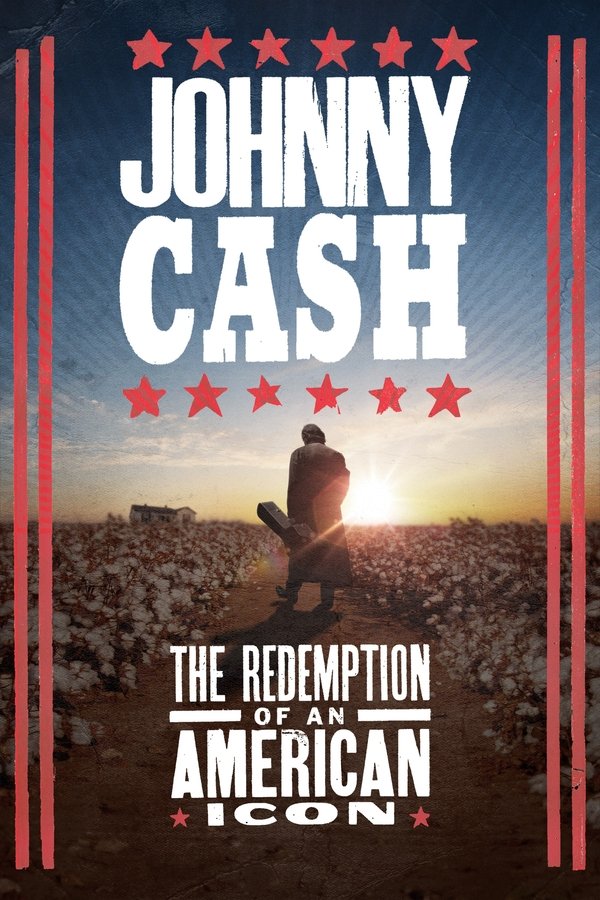 Johnny Cash: The Redemption Of An American Icon