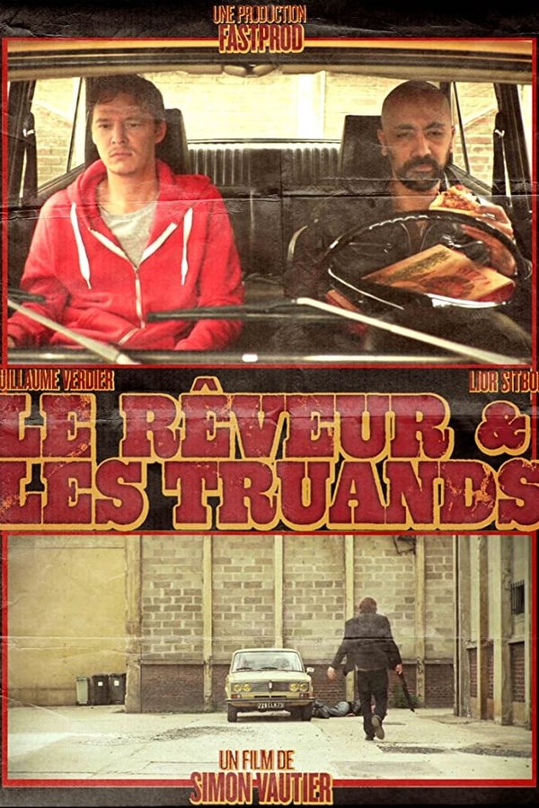 Le Rêveur Et Les Truands