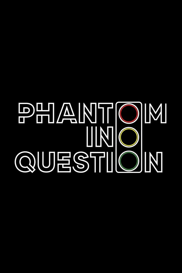 Phantom In Question