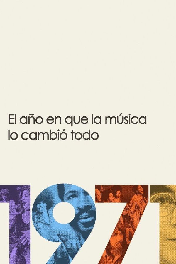 1971: el año en que la música cambió todo
