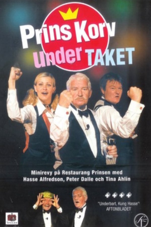 Prins Korv Under Taket