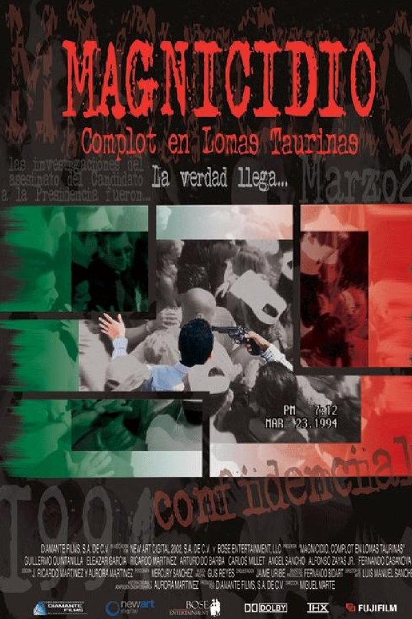 Magnicidio: Complot En Lomas Taurinas