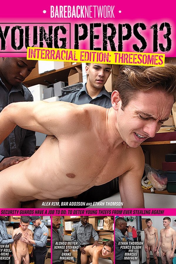 Young Perps 13: Interracial Edition: Threesomes