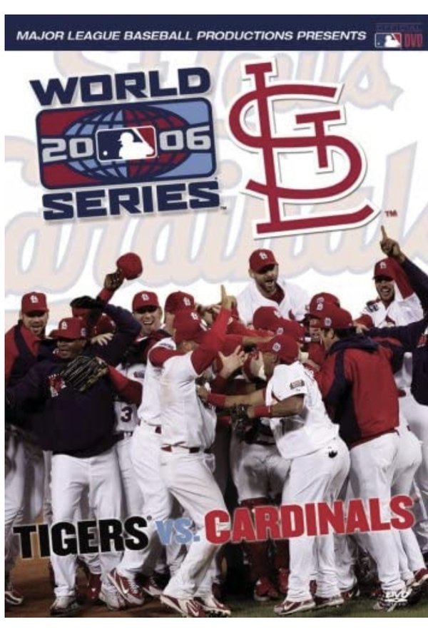 2006 St. Louis Cardinals: The Official World Series Film
