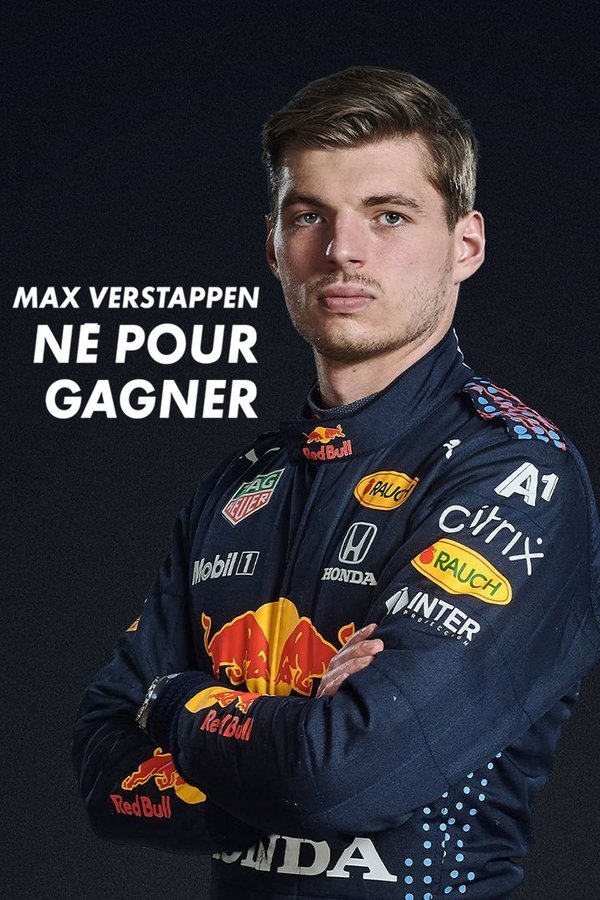 Max Verstappen, Né Pour Gagner