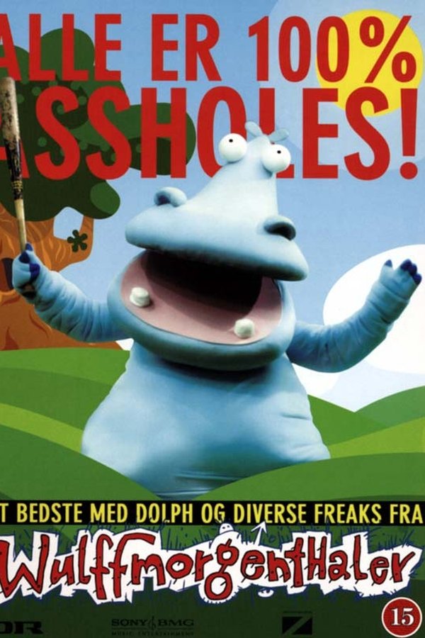 Wulffmortenthaler: Alle Er 100% Assholes!