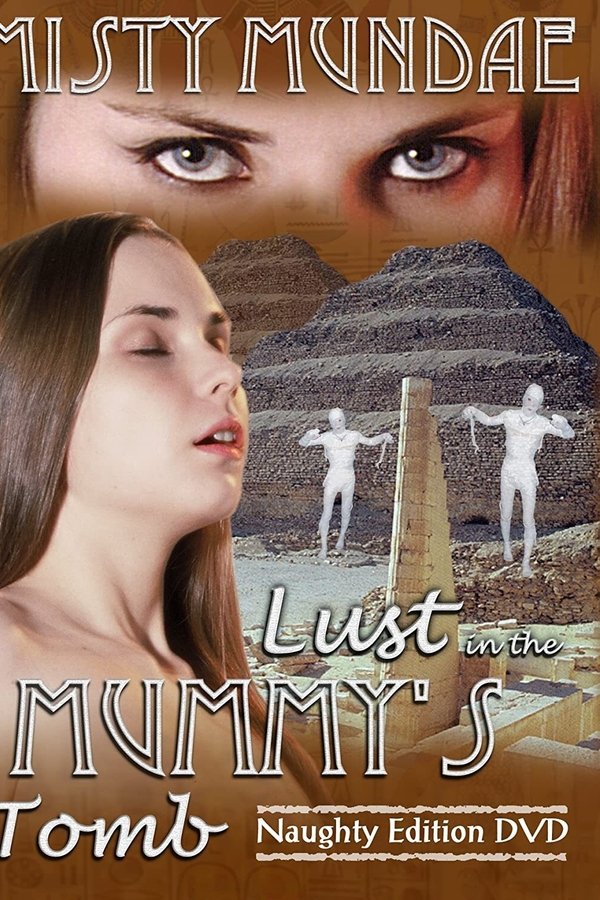 Lust In The Mummy's Tomb