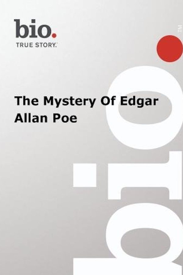 The Mystery Of Edgar Allan Poe