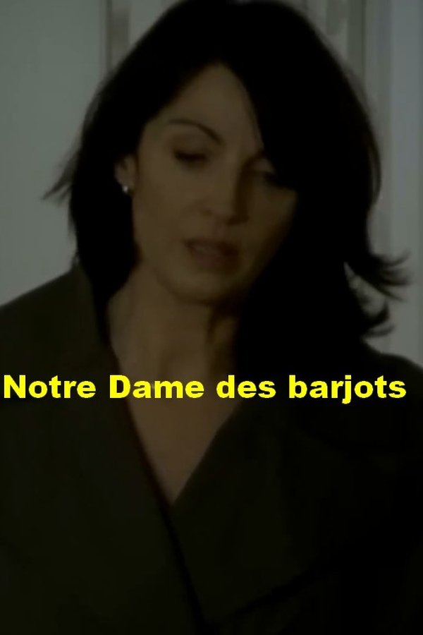 Notre Dame Des Barjots