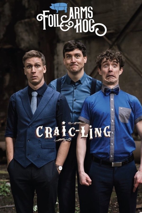 Foil Arms And Hog: Craicling