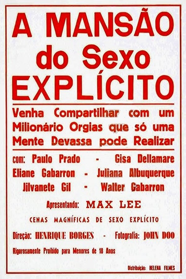 A Mansão Do Sexo Explícito