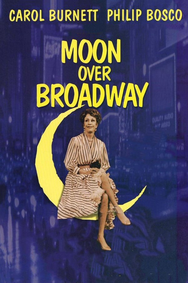Moon Over Broadway