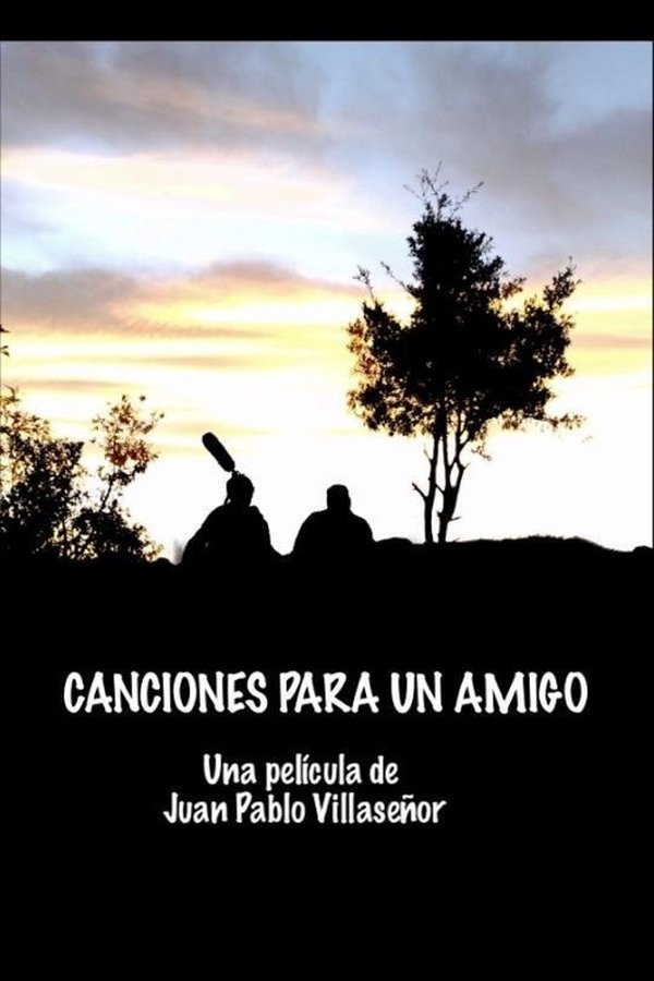 Canciones Para Un Amigo