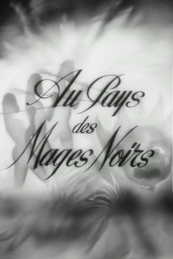 In the Land of the Black Magi